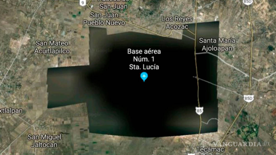Niega Sedena pedir bloqueo para Base de Santa Lucía en Google Maps