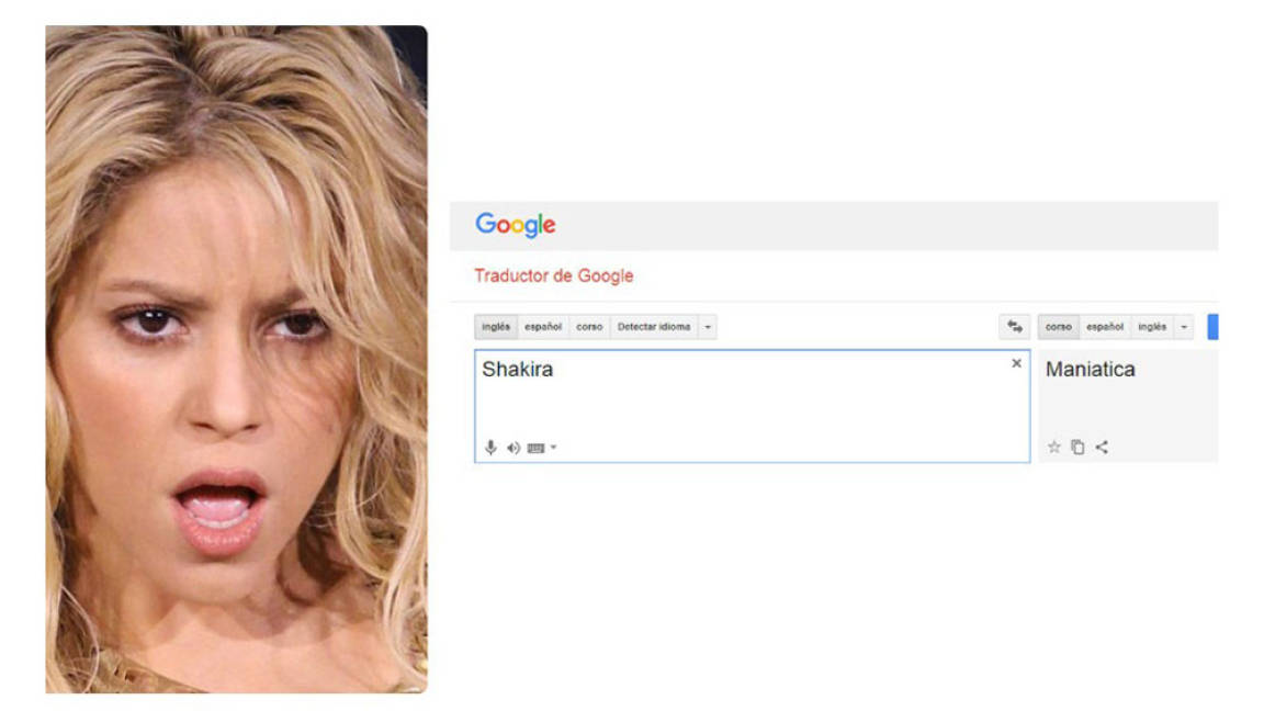 Para Google Translate Shakira es una &quot;maniática&quot;