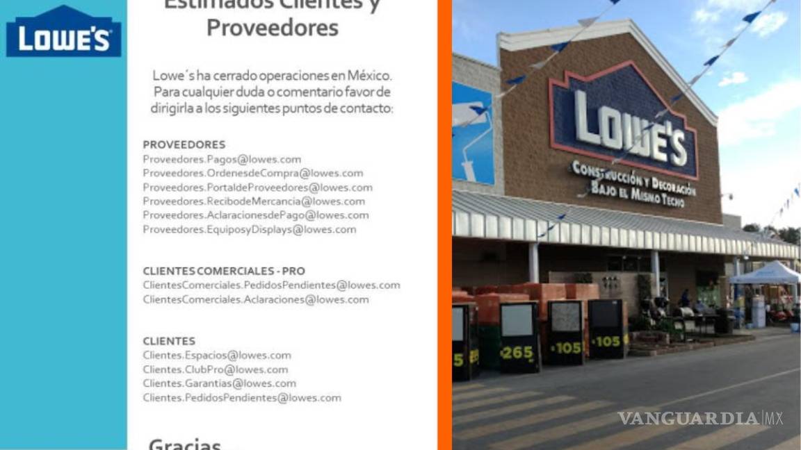 $!En 2019 cerró Lowe’s su tienda en Saltillo. Agradeció a clientes y proveedores a través de un comunicado.