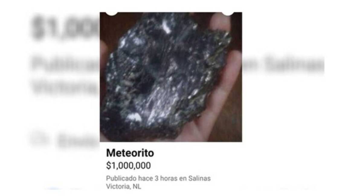 En Tamaulipas y Monterrey, venden en Facebook restos de meteorito