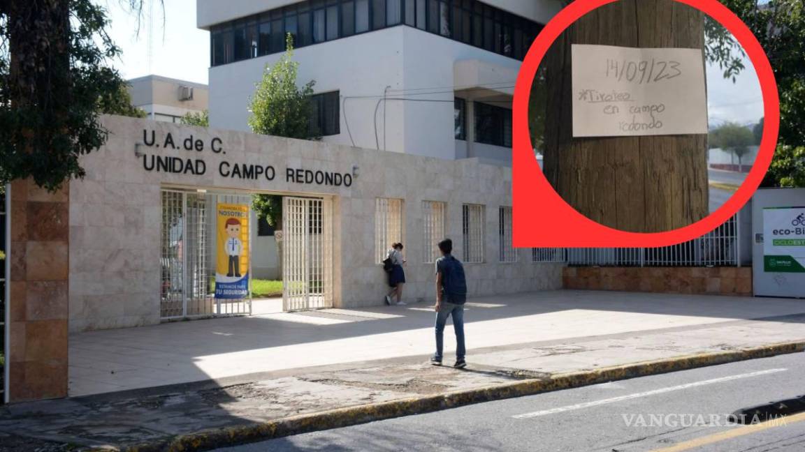 Saltillo: Suspenden clases en Campo Redondo de la UAdeC tras amenaza de tiroteo