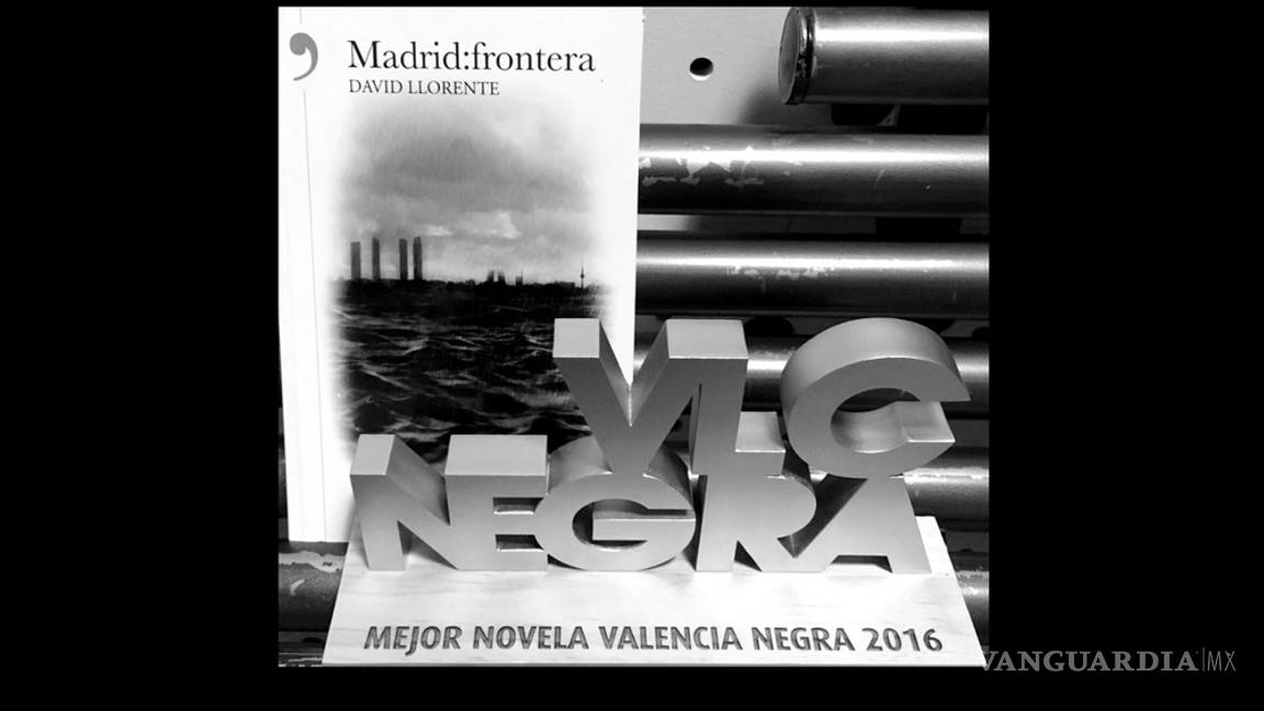 $!Gana David Llorente el Premio Dashiel Hammett con "Madrid: frontera”