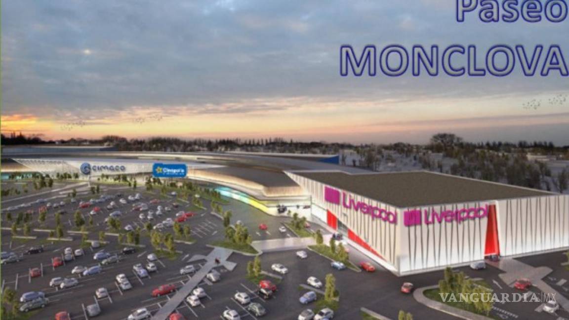 Centro comercial Paseo Monclova abrirá el 15 de noviembre