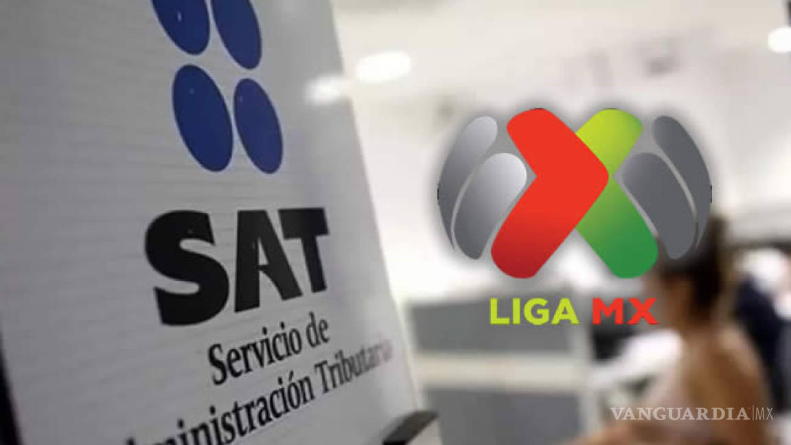 SAT investiga al futbol mexicano por evasión de impuestos