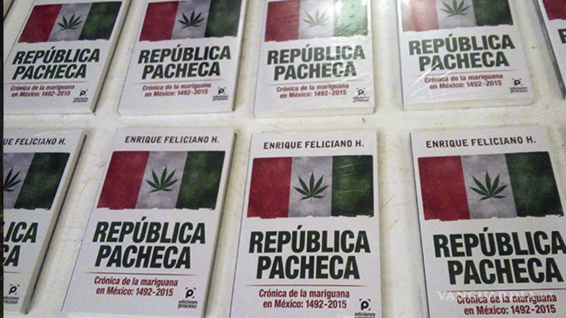 La reseña: Más de 500 años de mariguana en México