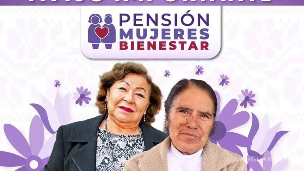 Pensión Mujeres Bienestar 2025... ¿cuándo se entregarán las tarjetas del apoyo de 3 mil pesos bimestral?