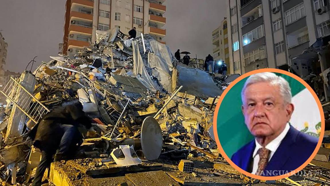 AMLO asegura que México enviará ayuda para Turquía y Siria tras terremoto