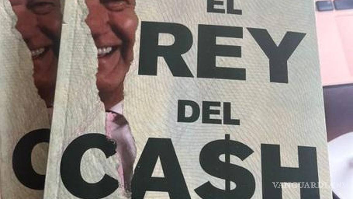 $!Honestidad es mi escudo protector, dice AMLO sobre libro ‘El Rey del Cash’
