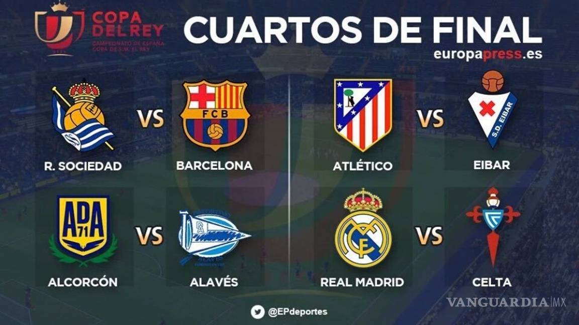 Así quedaron los cuartos de final de la Copa del Rey
