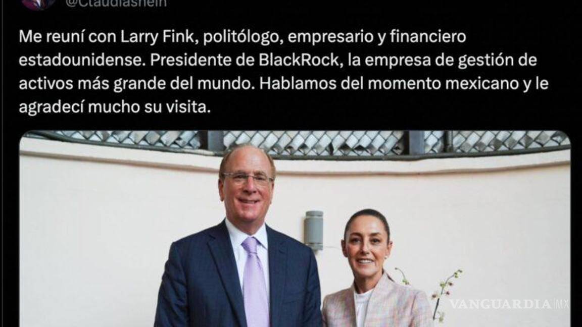 $!CEO de la poderosa BlackRock se reunió con AMLO, Sheinbaum y Gálvez