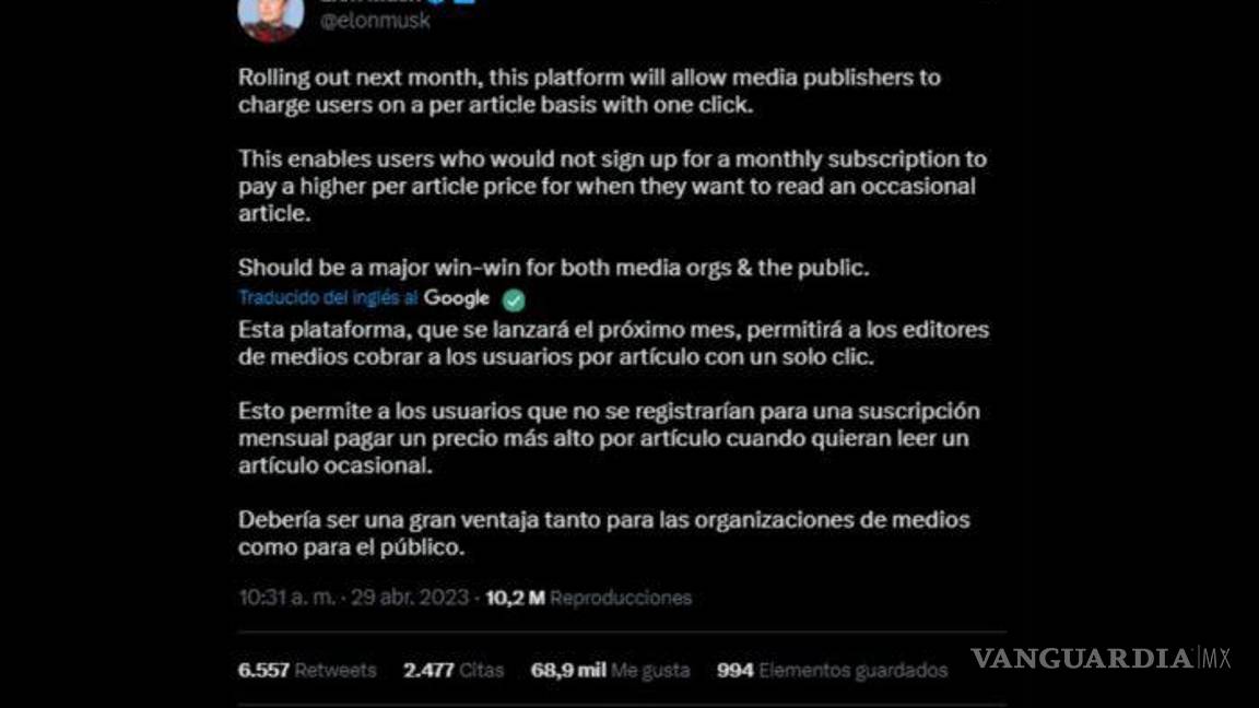 $!Medios podrán cobrar a usuarios por sus artículos en Twitter, anuncia Elon Musk