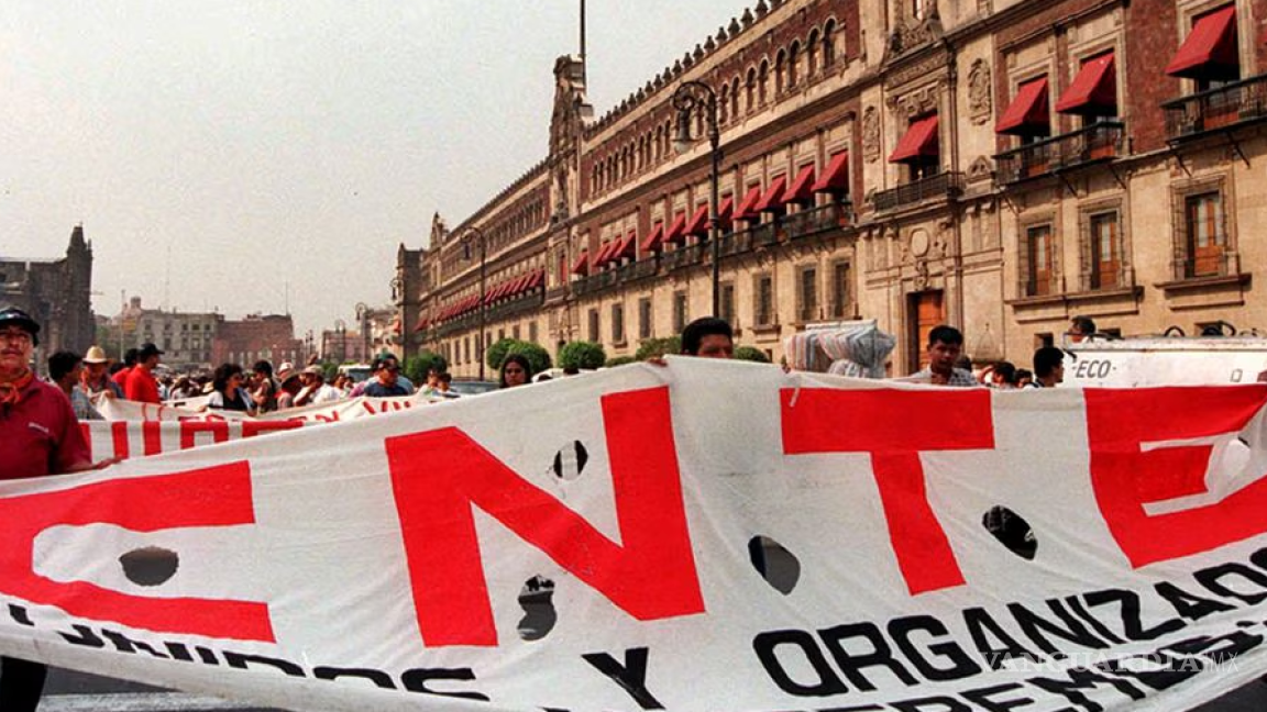 CNTE anuncia paro indefinido de labores a partir del 15 de mayo