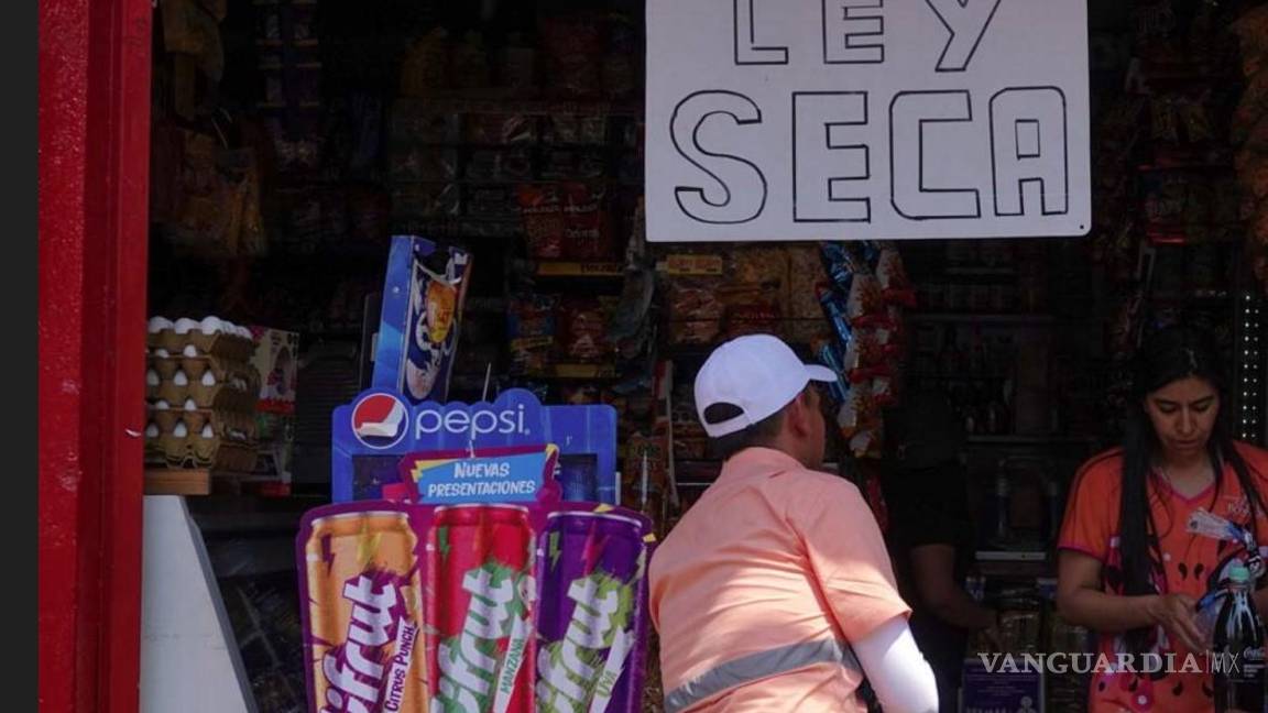 Confirman Ley Seca en Coahuila por elección judicial extraordinaria