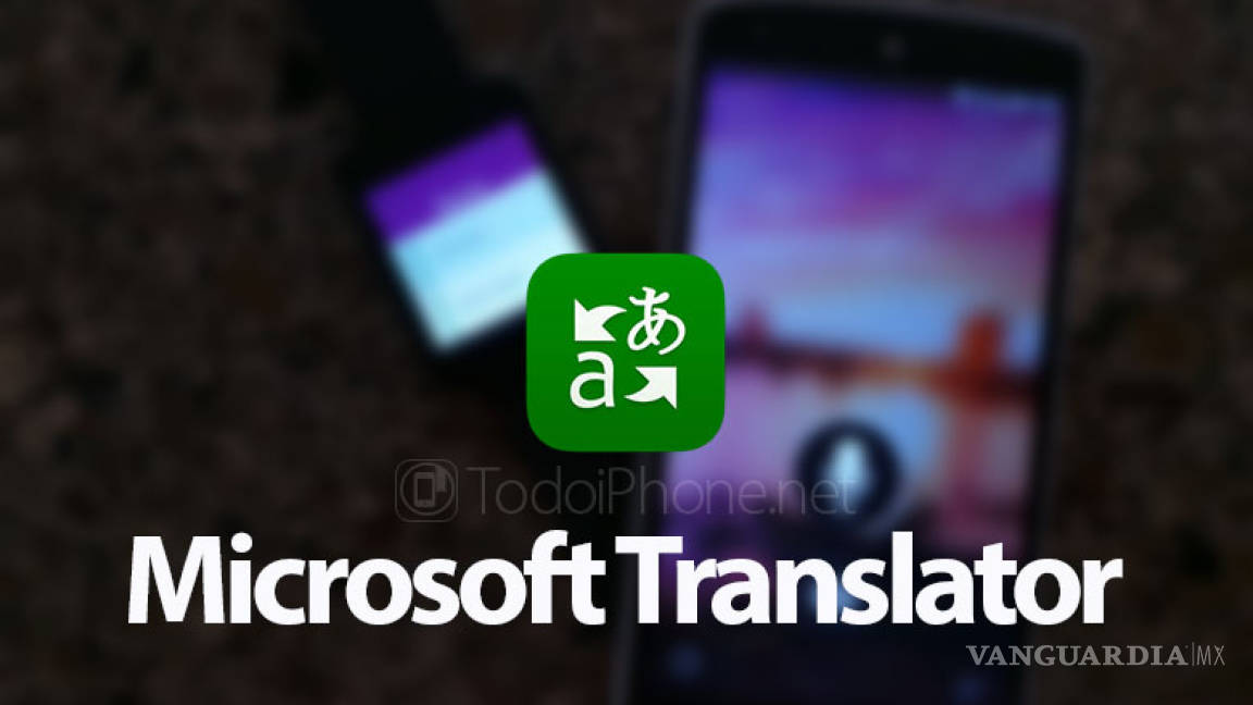 Lanzará Microsoft app de traducción para Windows