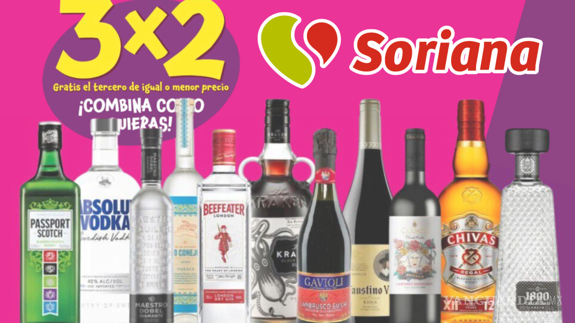 Previo a la Ley Seca, Soriana pone vinos y licores al 3 x 2 por ‘Julio Regalado’: ¿Cómo aprovechar la promoción?