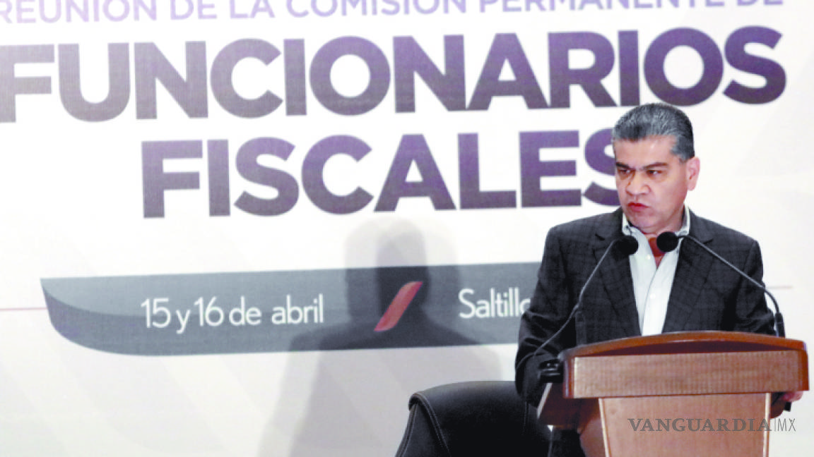 Desde Coahuila, llaman a federalismo fiscal más equilibrado