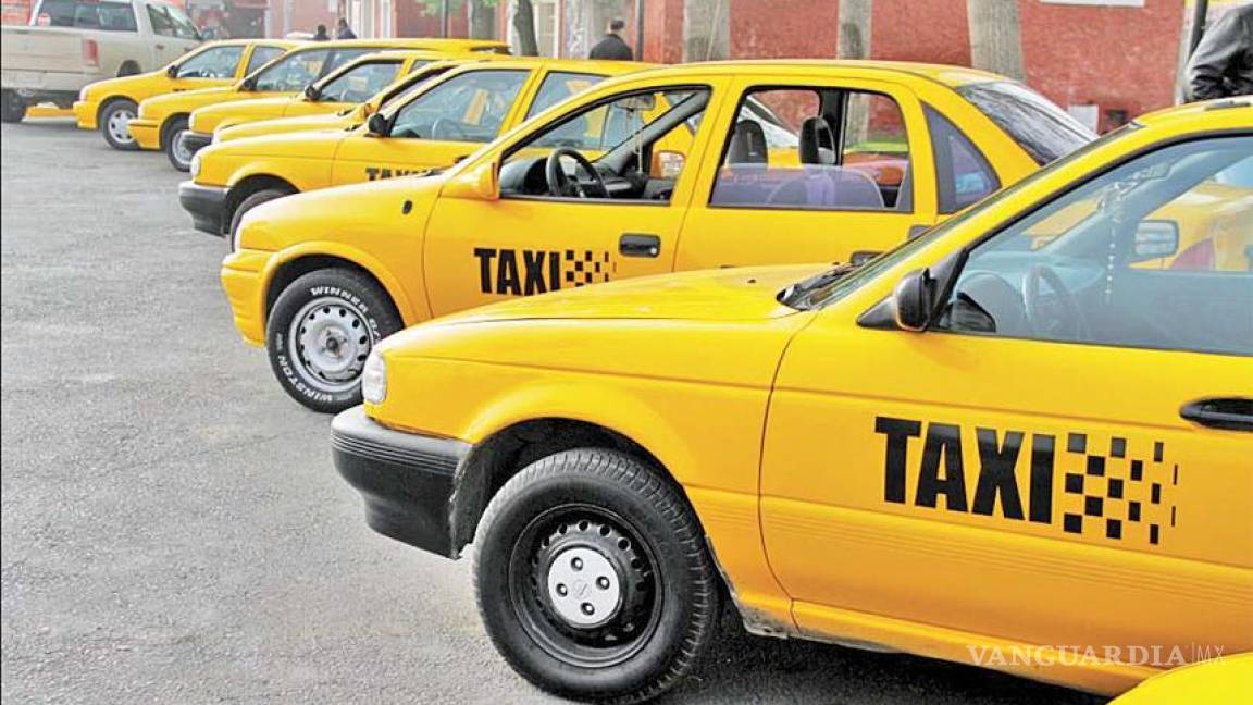 Controlarán cobros ‘oscuros’ de taxis en Saltillo