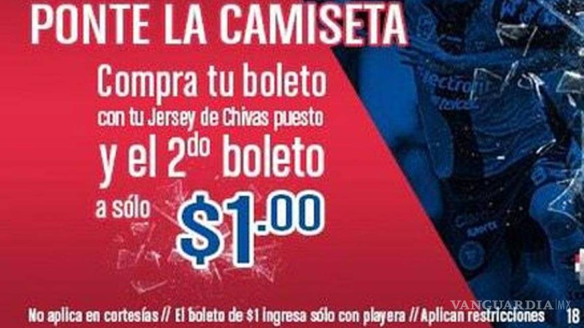 Chivas pone los boletos 'a peso'