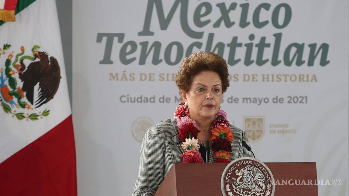 Gobierno de AMLO es “una luz”, afirma Dilma Rousseff