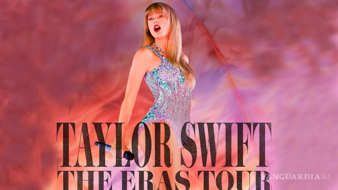 Taylor Swift más cerca de sus swifties... lleva ‘The Eras Tour’ a los cines de México ¿Cuándo y dónde se pueden comprar los boletos?