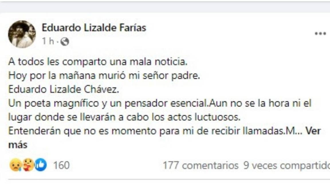 $!El hijo del escritor, Eduardo Lizalde Farías, anunció la noticia en Facebook.