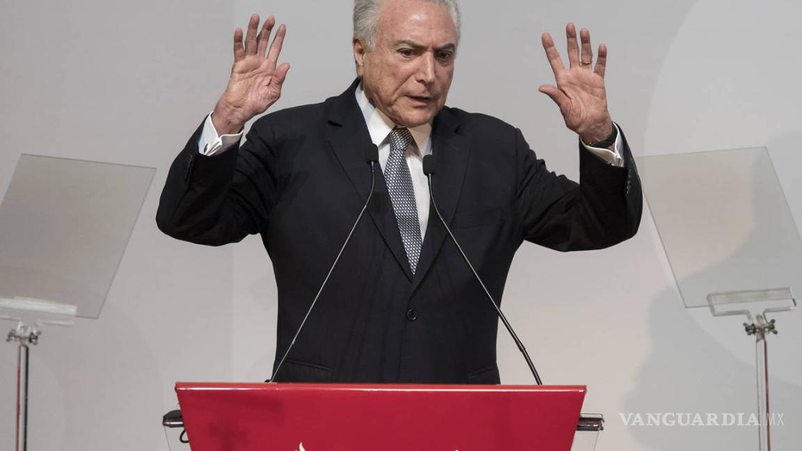 Michel Temer, presidente de Brasil, se declara víctima de conspiración
