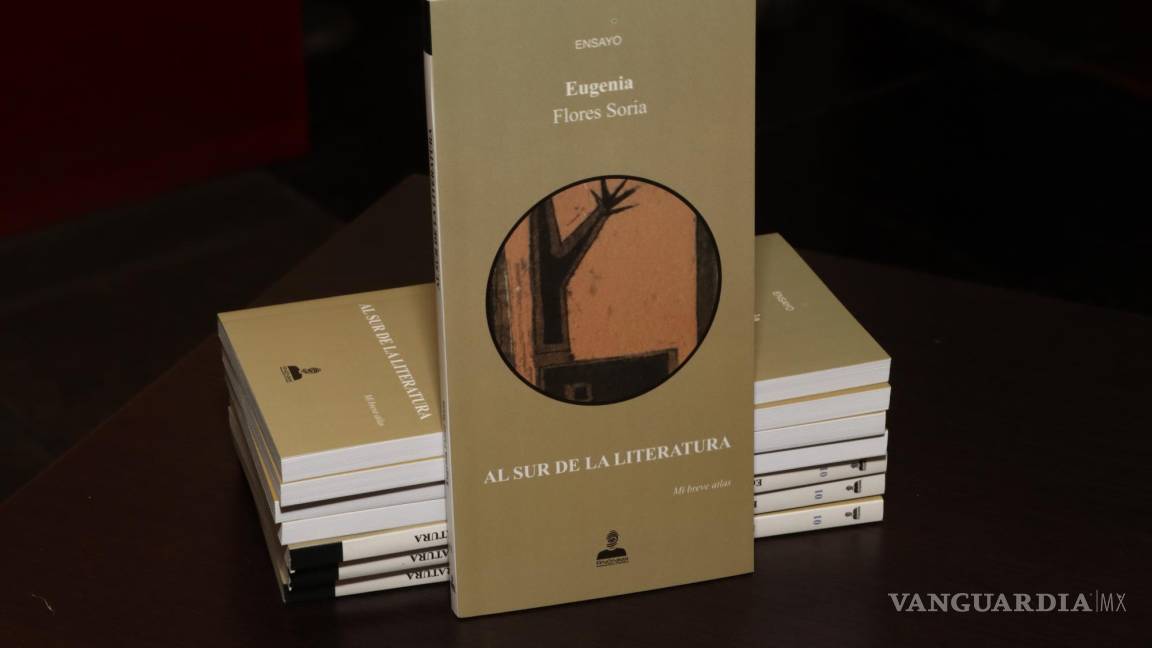 ‘Al sur de la literatura’: Eugenia Flores Soria presenta libro de ensayos sobre ‘los otros’