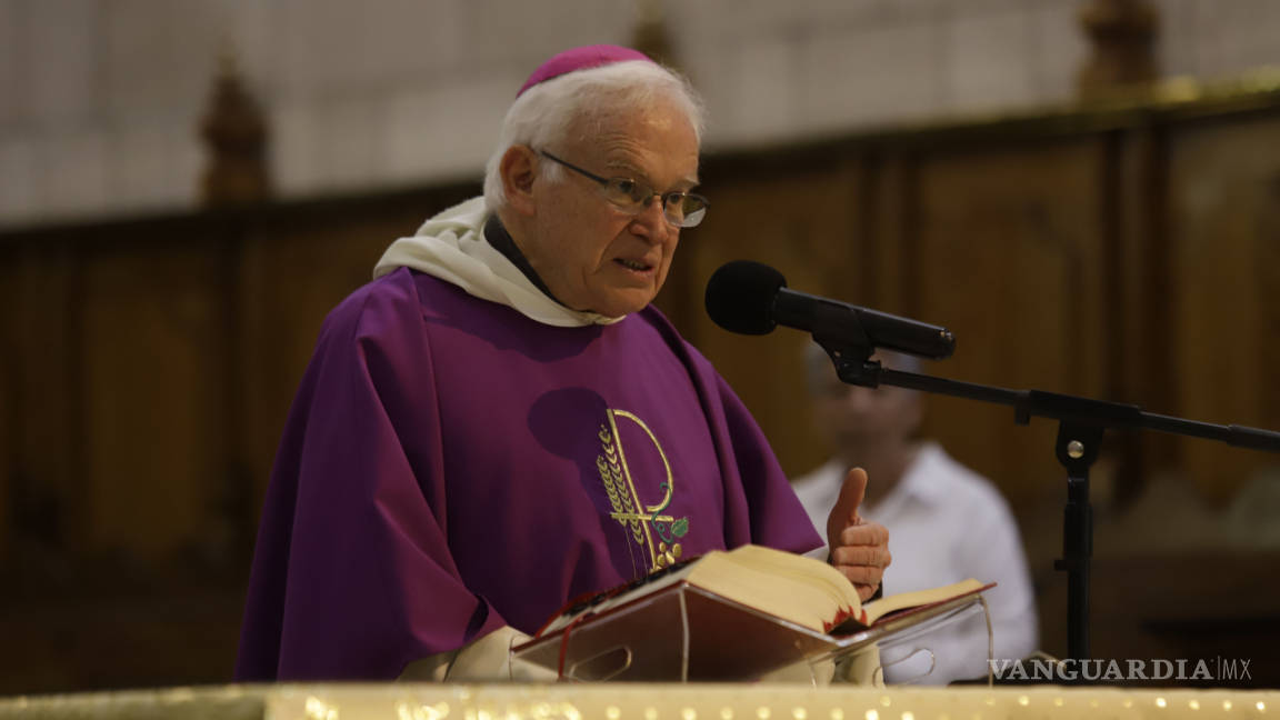 Obispo de Saltillo pide a Gobierno busque a desaparecidos y no dejar la tarea a familiares