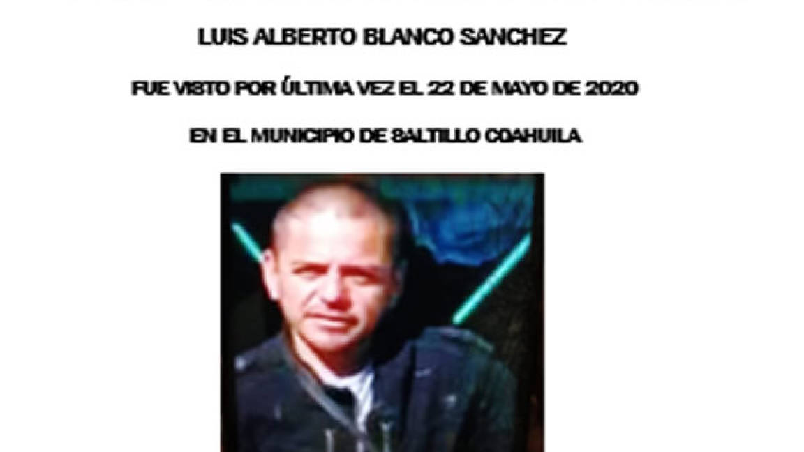 Hombre de 39 años cumple 13 días desaparecido en Saltillo; se lo llevaron ‘policías’