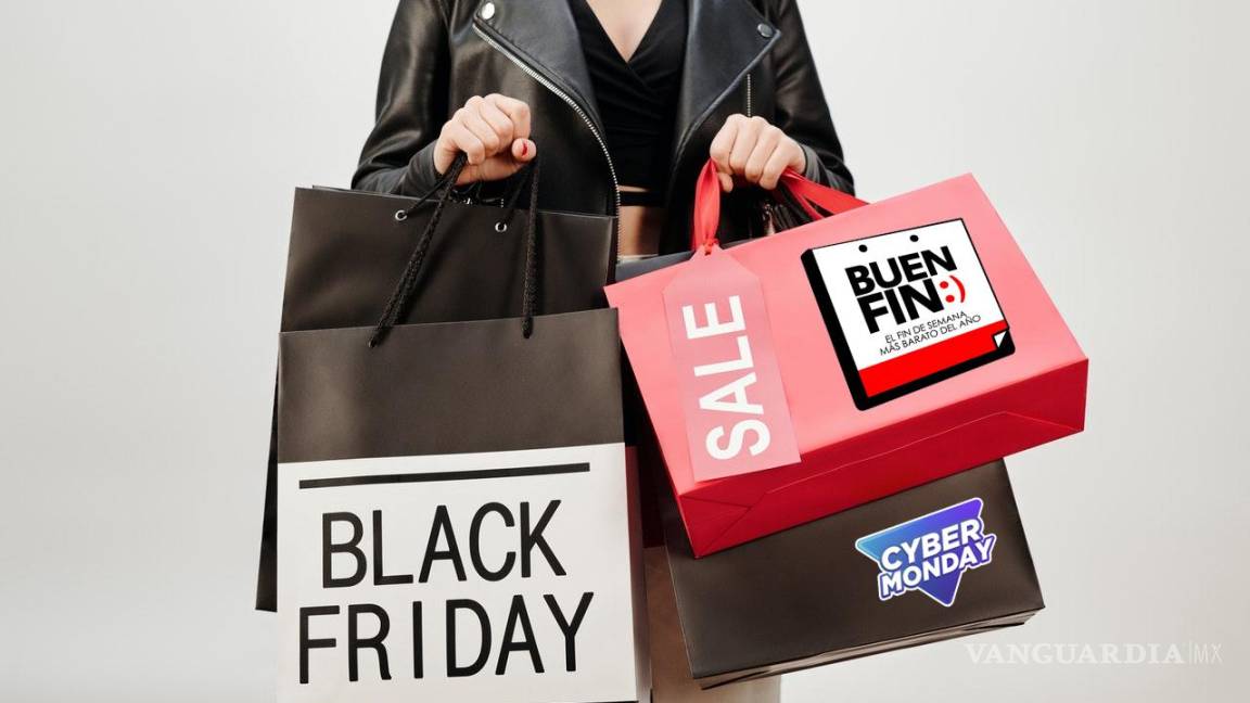 ¿Buen Fin, Black Friday o Cyber Monday?... Cuáles son sus diferencias y cuál te conviene más por sus promociones y ofertas