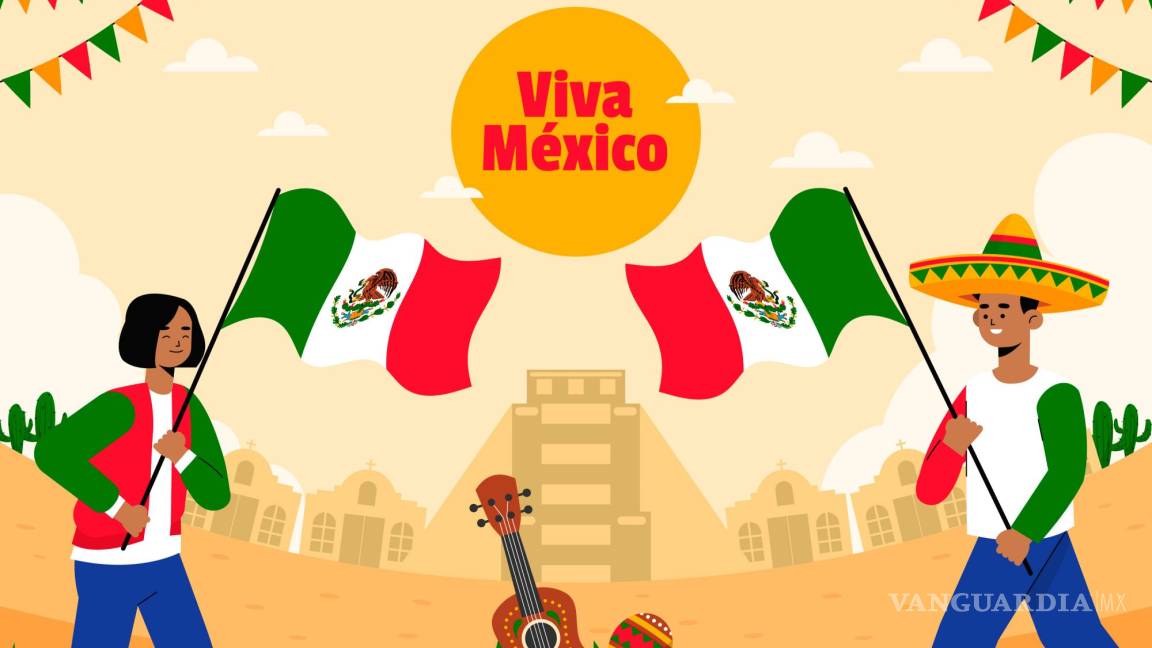 ¡Viva México!