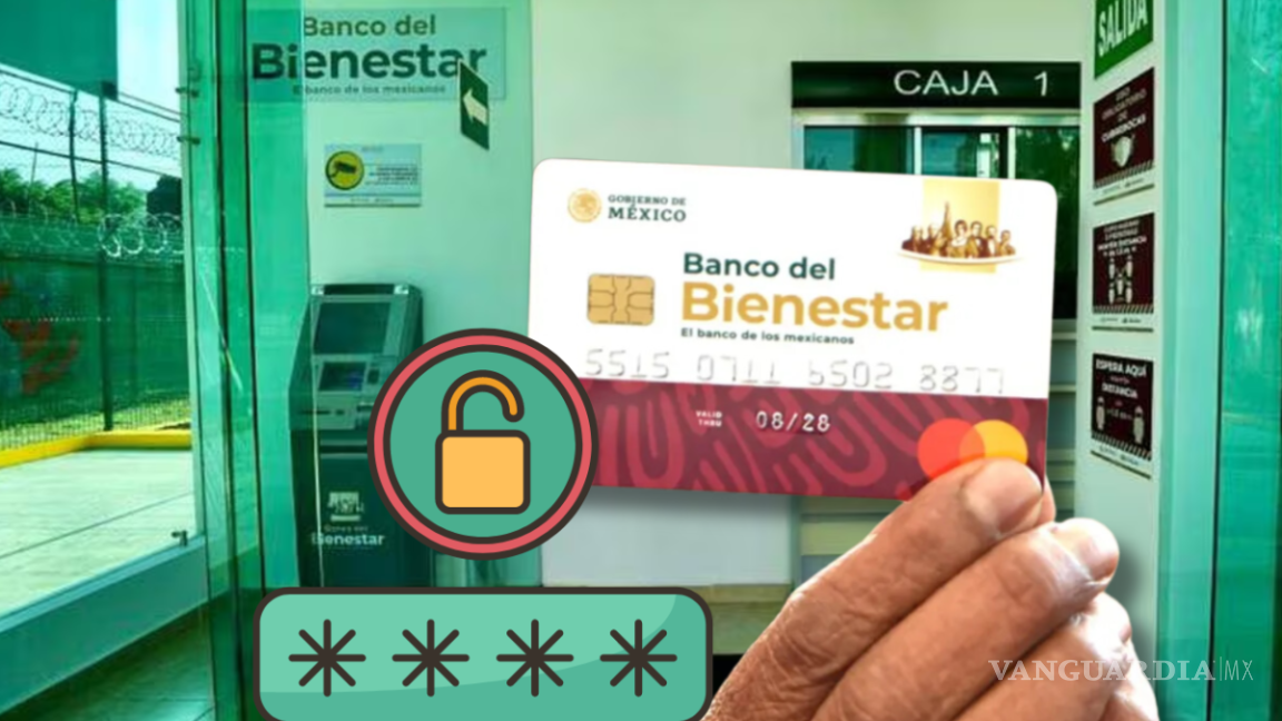 ¿Cómo evitar la clonación de la tarjeta del Banco del Bienestar, donde depositan la pensión y becas?