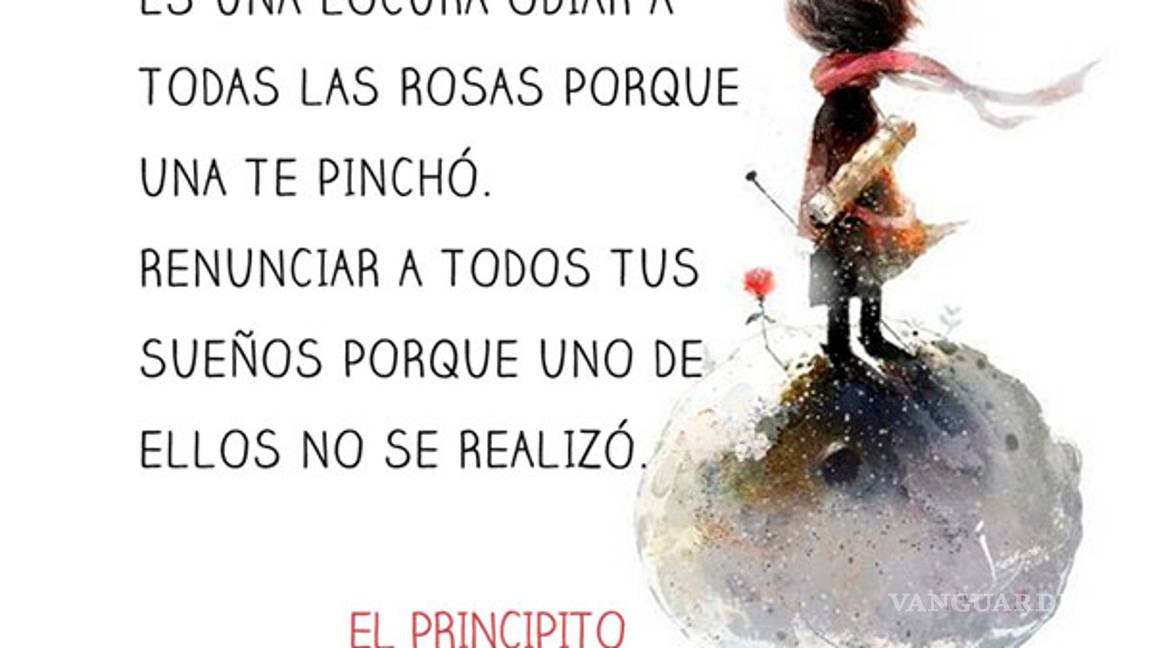 $!“El Principito” cumple 74 años; frases para recordarlo