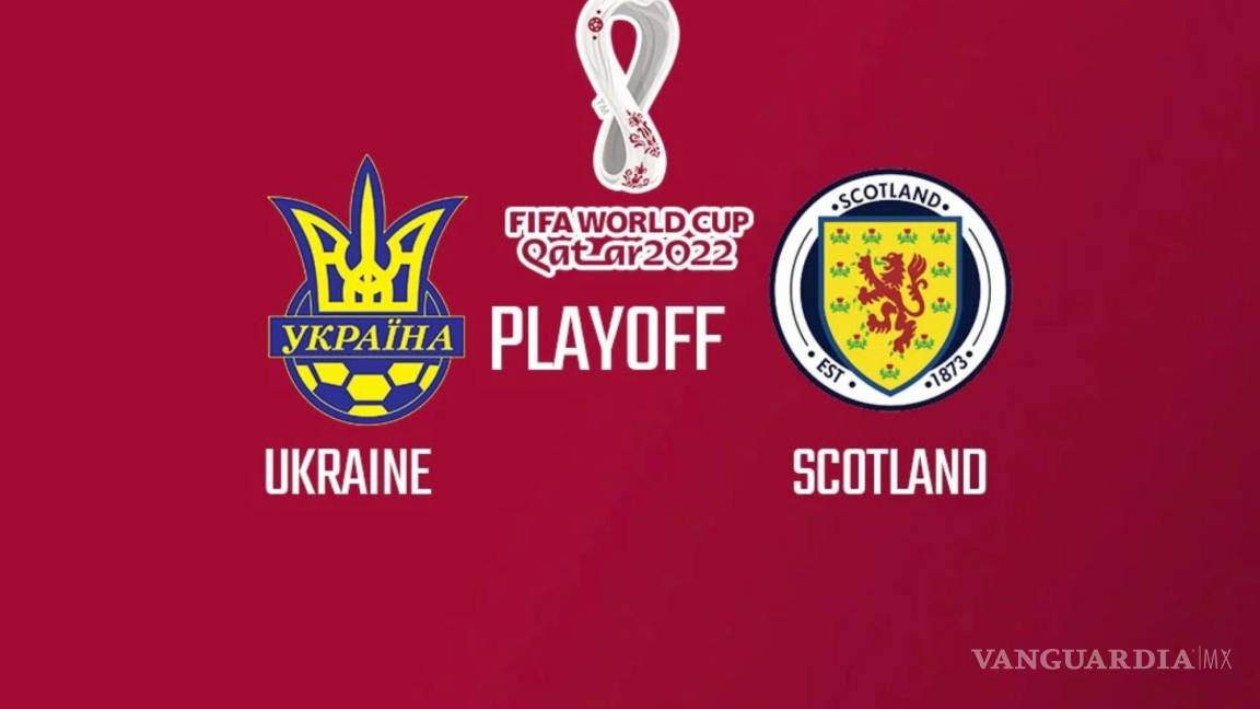 Escocia y Ucrania, pese a la guerra, se juegan un puesto para el Mundial de Qatar 2022