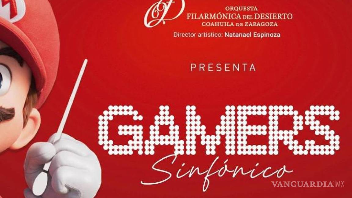 ¡Atención gamers! Filarmónica del Desierto de Coahuila invita a sinfónica con temática de videojuegos
