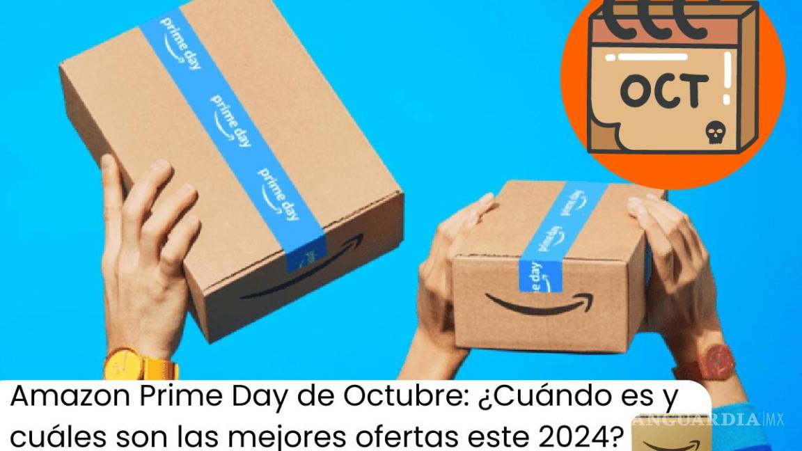 Amazon Prime Day de Octubre ¿Cuándo es y cuáles son las mejores