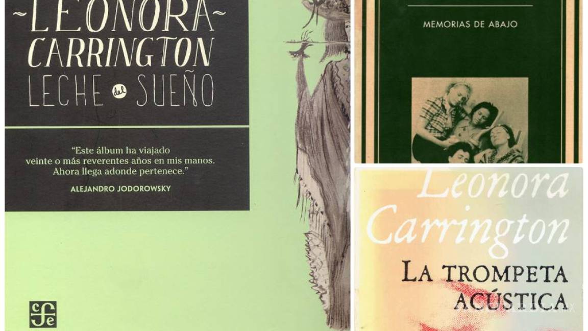 En la literatura Leonora Carrington dio voz a la pintura