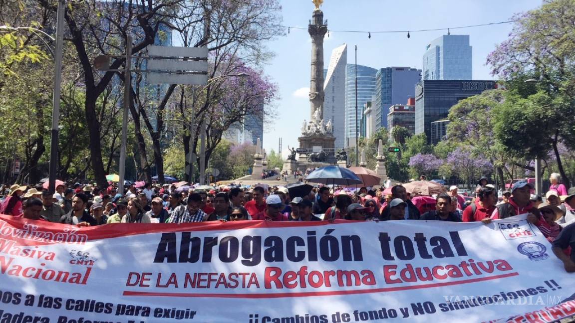La CNTE busca controlar las plazas, por eso no quiere la Reforma Educativa