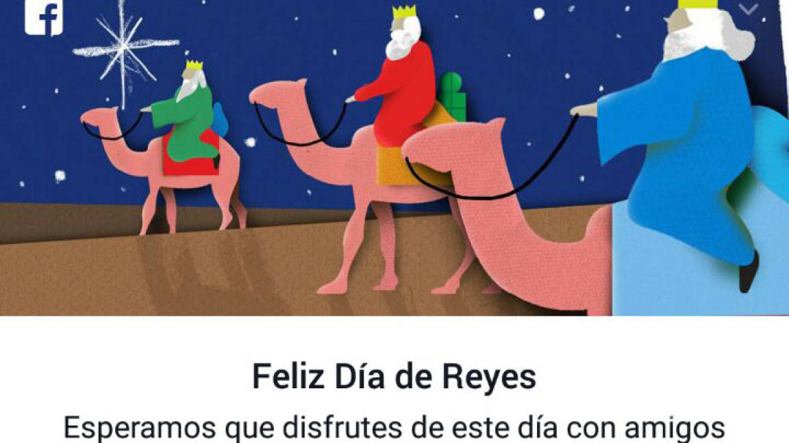 Facebook te desea feliz Día de Reyes