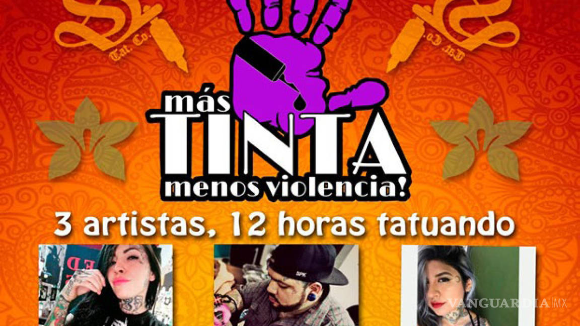 Invitan a maratón de tatuajes en Saltillo, en apoyo a mujeres maltratadas