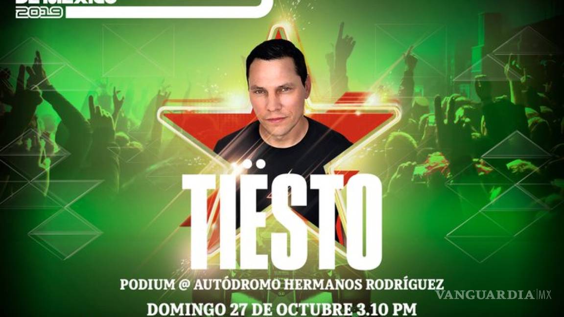 DJ Tiesto será el encargado de cerrar el GP de México