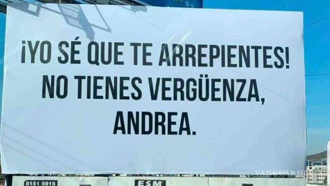 $!"No seas ridículo Tony", Andrea aparece y responde en anuncio panorámico de San Pedro, NL