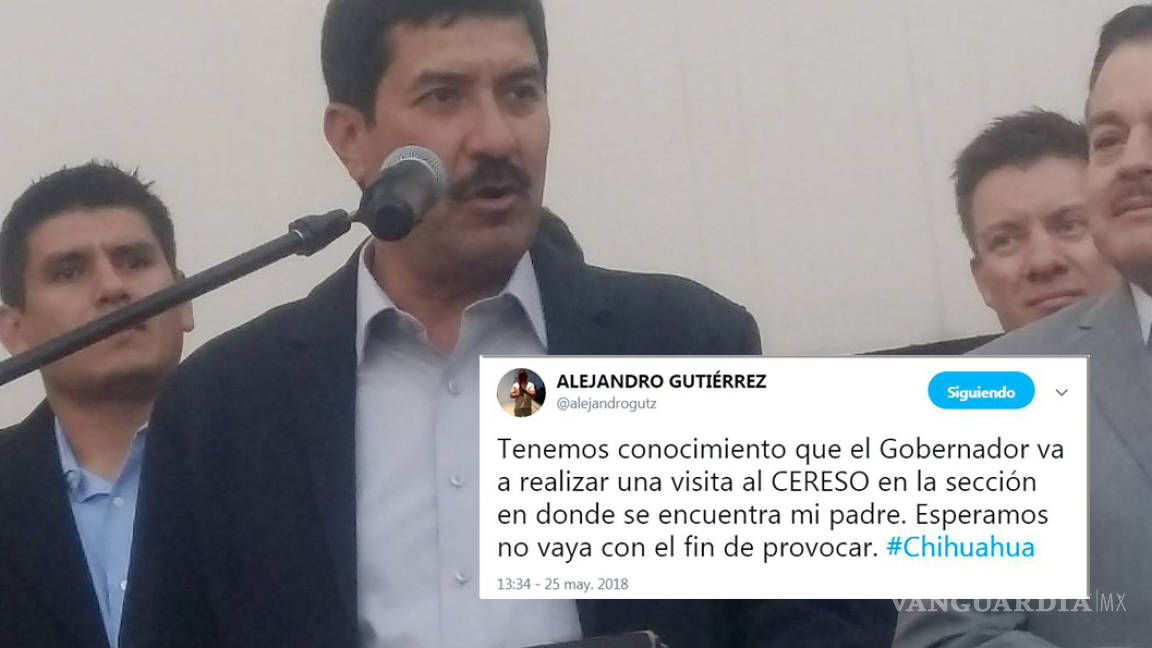 Corral visitará el CERESO: &quot;Esperamos no vaya con el fin de provocar&quot;, dice hijo de Alejandro Gutiérrez