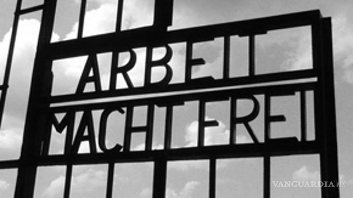 Recuperan histórico letrero "Arbeit macht frei" (El trabajo os libera ...