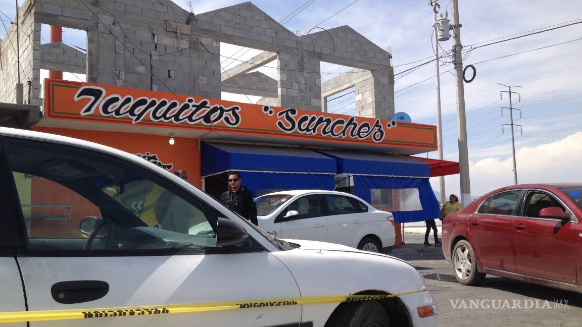 $!De un balazo en el pecho, matan a propietario de taquería en Saltillo