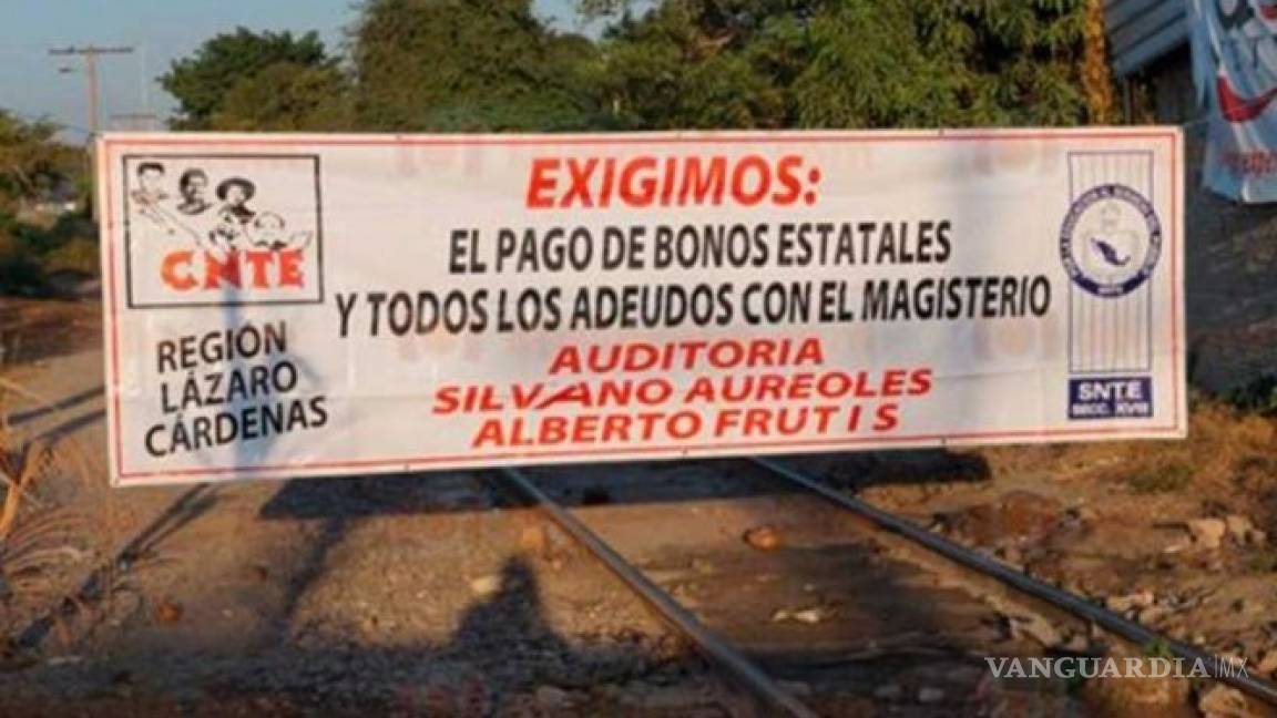La CNTE quiere más dinero, mantendrá bloqueos en vías del tren en Michoacán