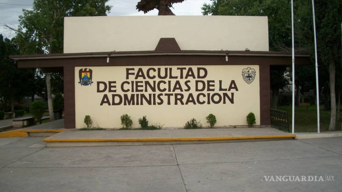 Denuncian reprobación masiva en la Facultad de Ciencias de la Administración en Saltillo
