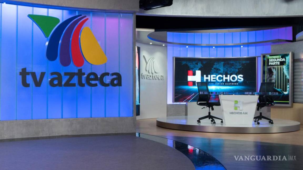 Piden acreedores a TV Azteca se declare en quiebra en EU