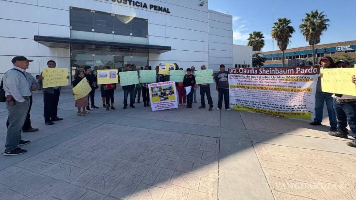 Torreón: Demandan ejidatarios liberación de presos y justicia por la venta irregular de tierras