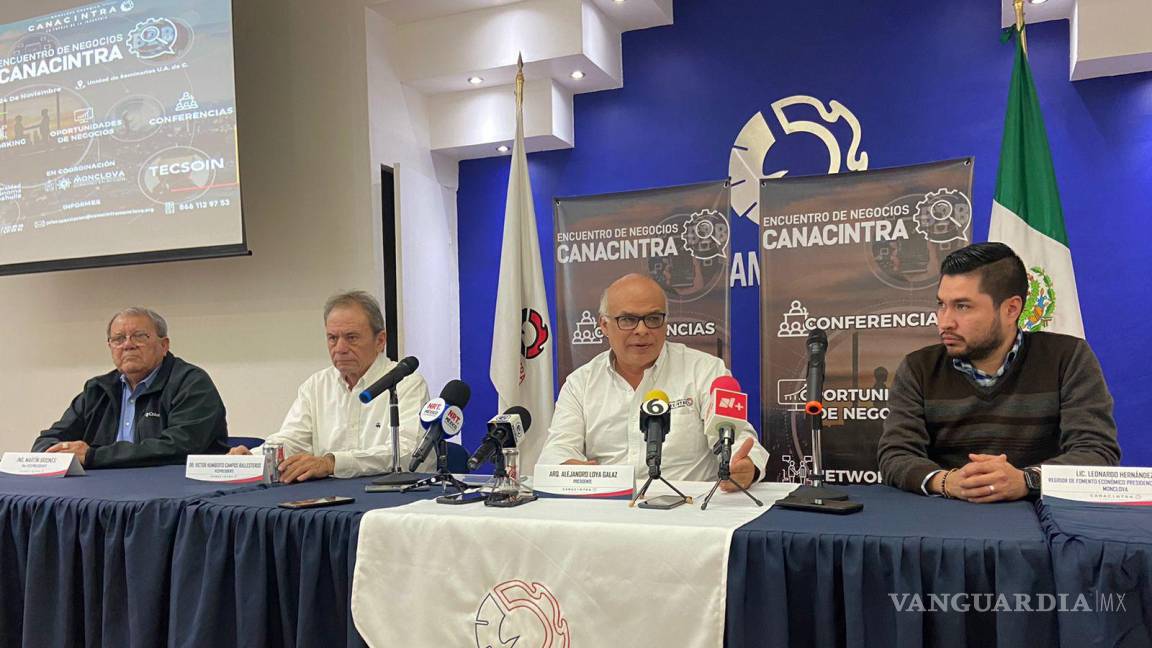 Anuncia CANACINTRA ‘Encuentro de negocios’ de empresas tractoras en Monclova
